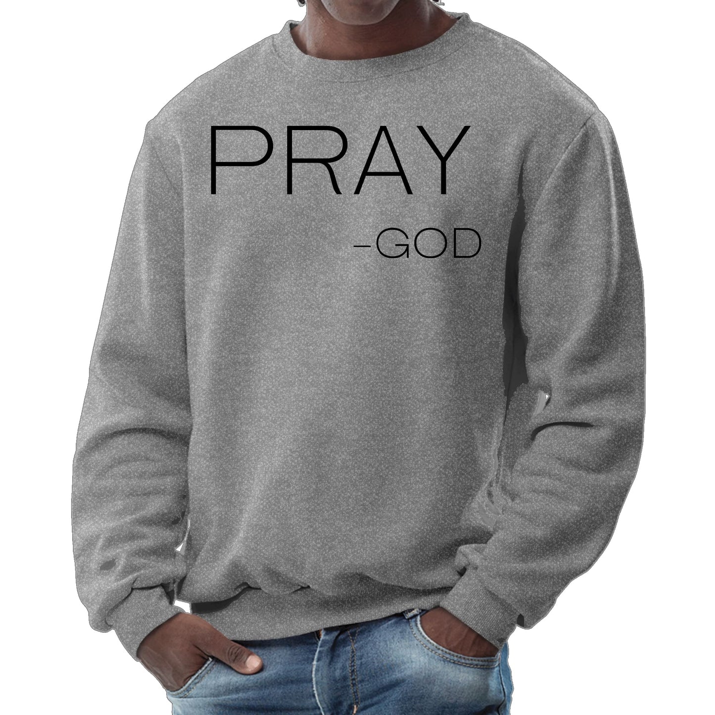 Mens Graphic Sweatshirt - Say it Soul - Pray -god-7