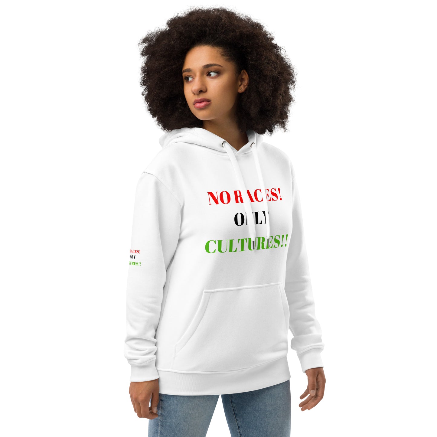 NO RACES! ONLY CULTURES!! Premium Eco Hoodie by SobG Designs