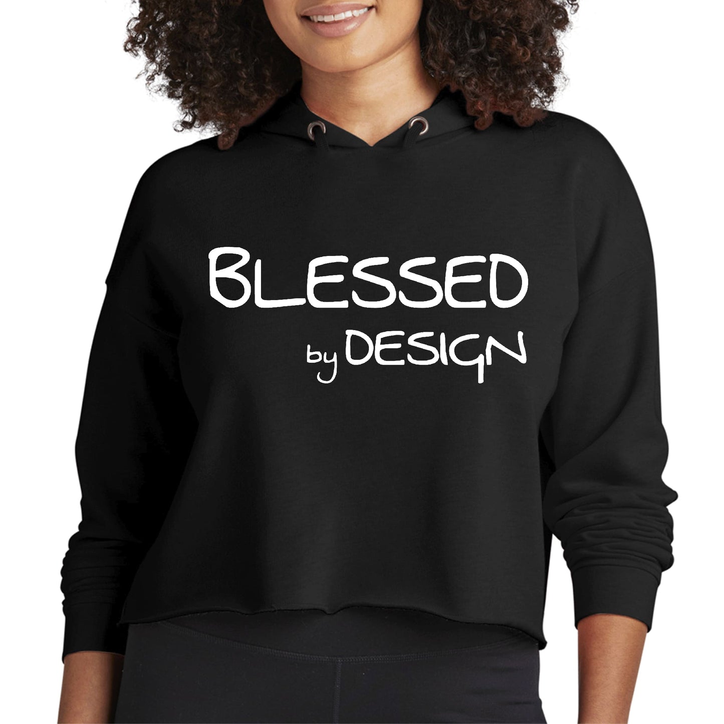Womens Cropped Hoodie Blessed by Design - Inspirational Affirmation-0