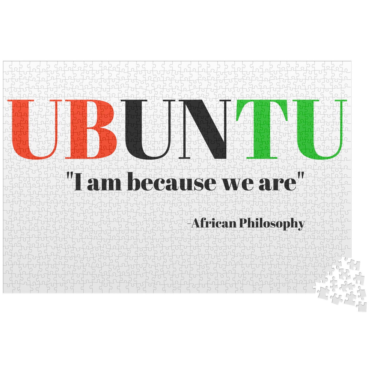 UBUNTU: AN AFRICAN PHILOSOPHY 1,014 PIECE JIGSAW PUZZLE by SobG Designs