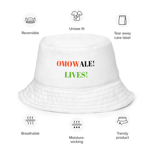 OMOWALE! LIVES! Unisex Reversible Bucket Hat by SobG Designs