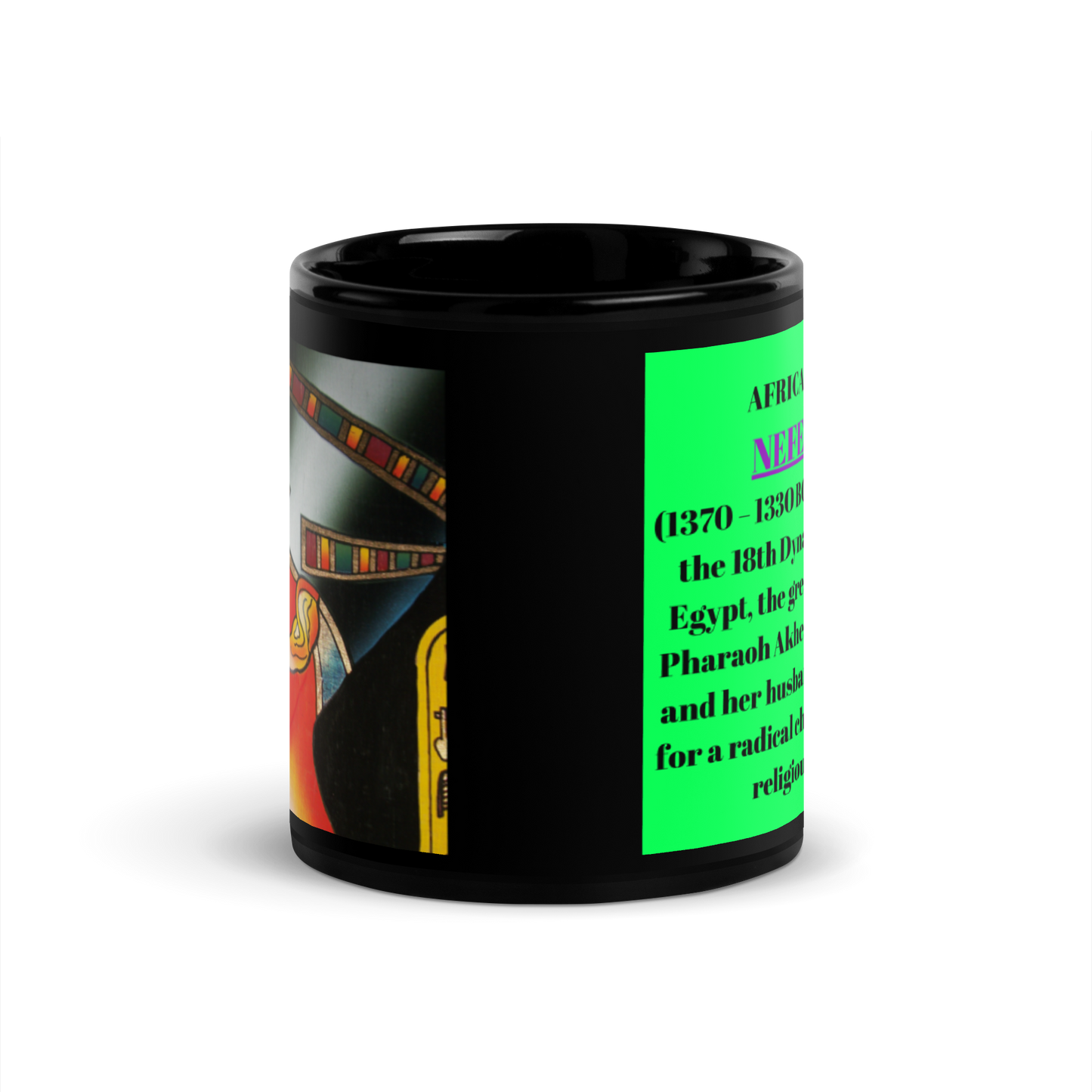 AFRICAN QUEEN : NEFERTITI Black Glossy Mug by SobG Designs