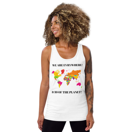 WE ARE EVERYWHERE! Unisex Tank Top by SobG Designs