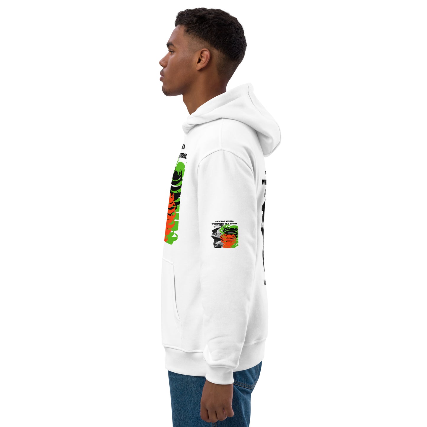 "LOOK FOR ME IN A WHIRLWIND" Premium Eco Hoodie by SobG Designs