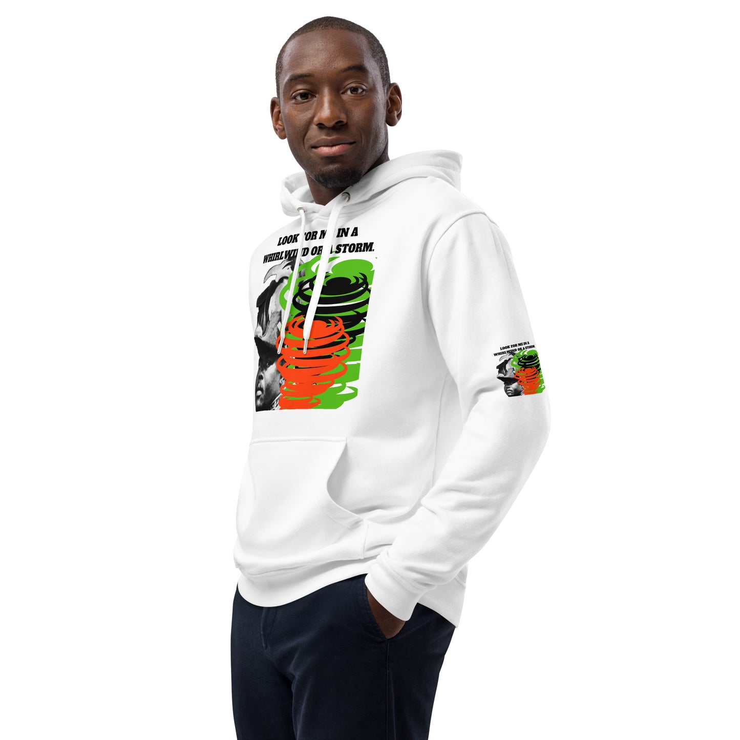 "LOOK FOR ME IN A WHIRLWIND" Premium Eco Hoodie by SobG Designs
