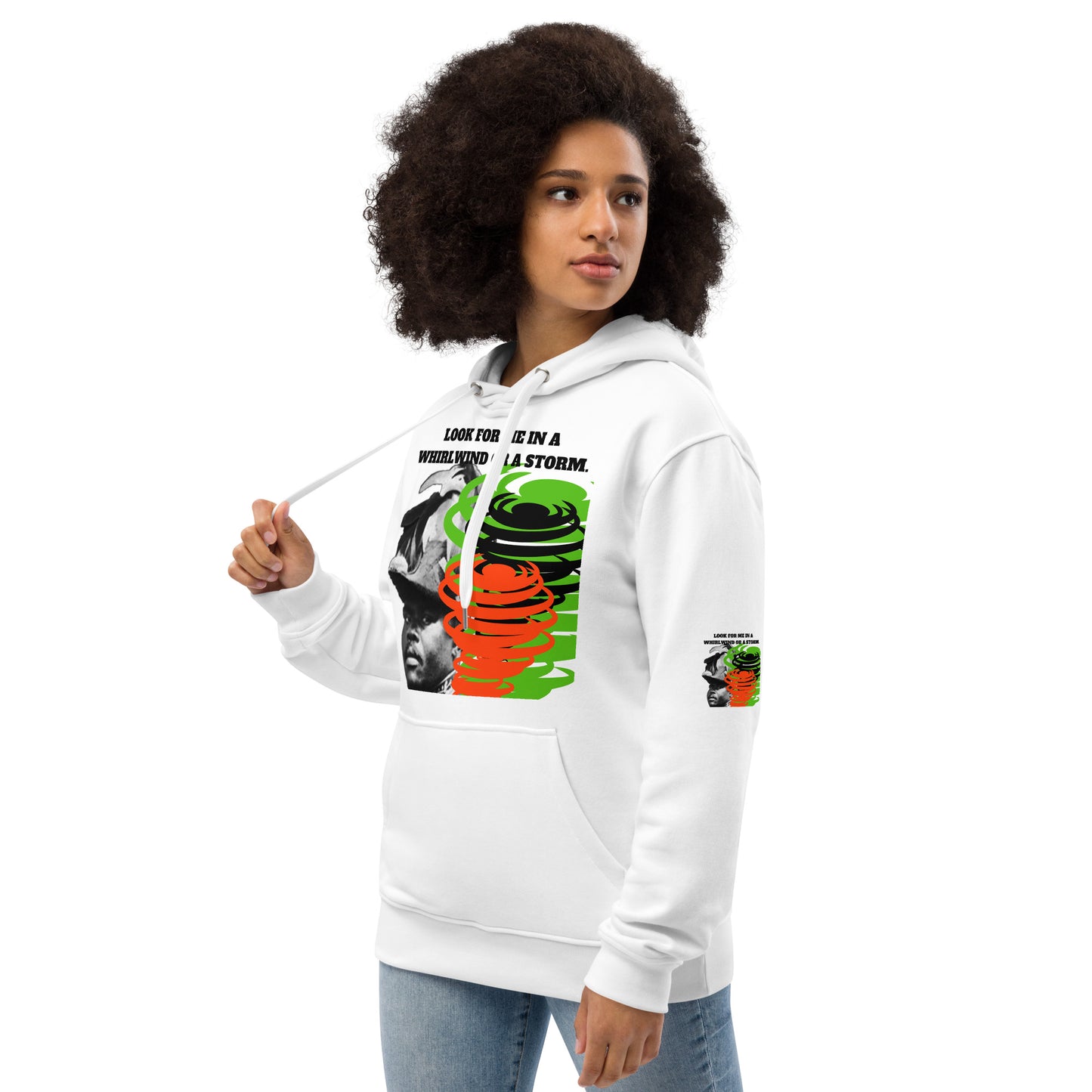 "LOOK FOR ME IN A WHIRLWIND" Premium Eco Hoodie by SobG Designs