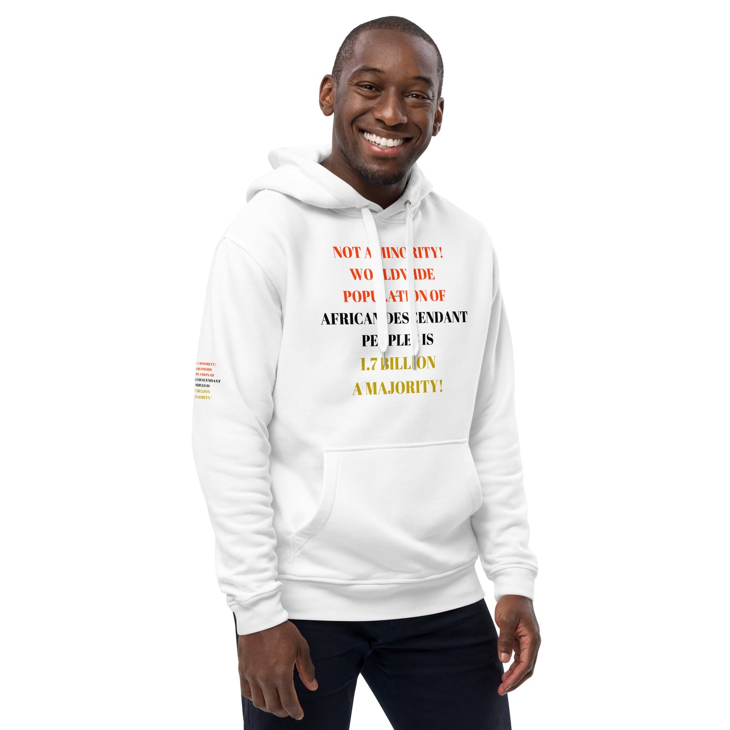 NOT A MINORITY! A MAJORITY! Premium Eco Hoodie by SobG Designs