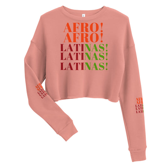 AFRO! LATINAS! Crop Sweatshirt by SobG Designs