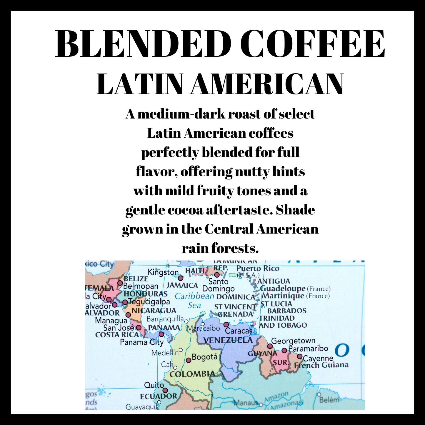 Latin American Blend