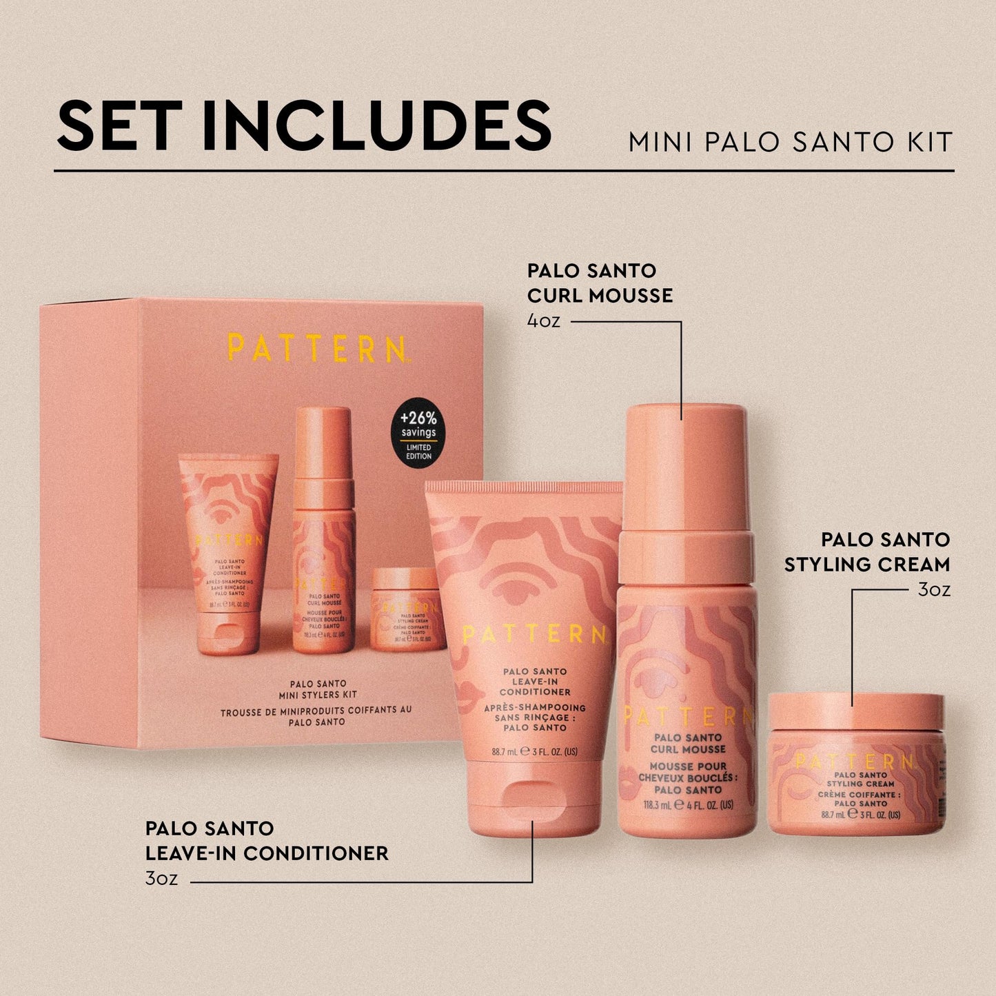 PATTERN Beauty by Tracee Ellis Ross Palo Santo Mini Kit features our Bestsellling Formulas: Palo Santo Leave-In Conditioner, Palo Santo Curl Mousse, Palo Santo Styling Cream in Mini Travel Sizes