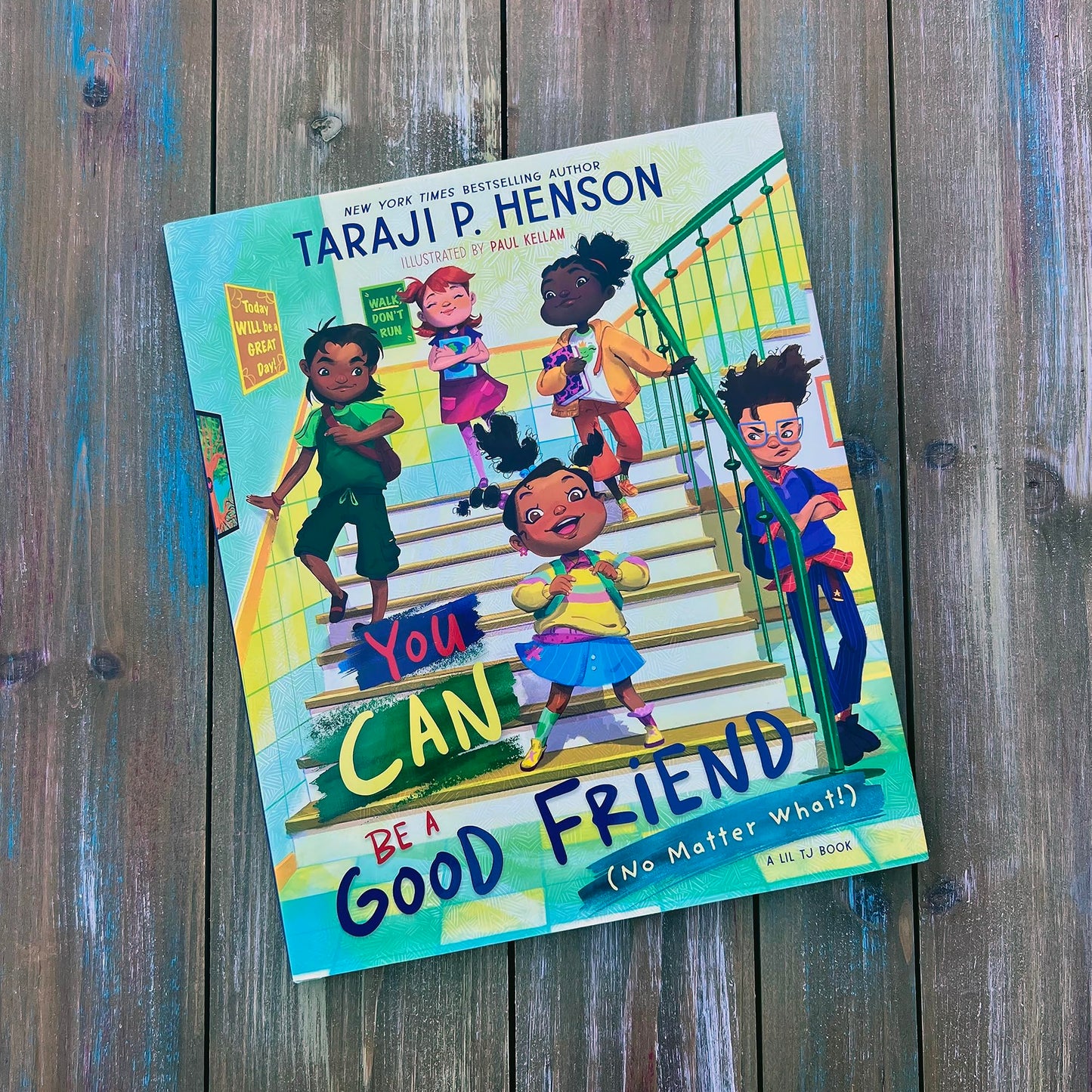 You Can Be a Good Friend (No Matter What!): A Lil TJ Book (56th NAACP Image Award Winner for Children’s Literature)
