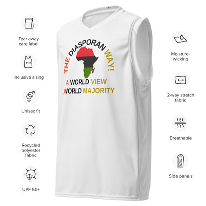 THE DIASPORAN WAY! A WORLD VIEW A WORLD MAJORITY Recycled Unisex Basketball Jersey by SobG Designs