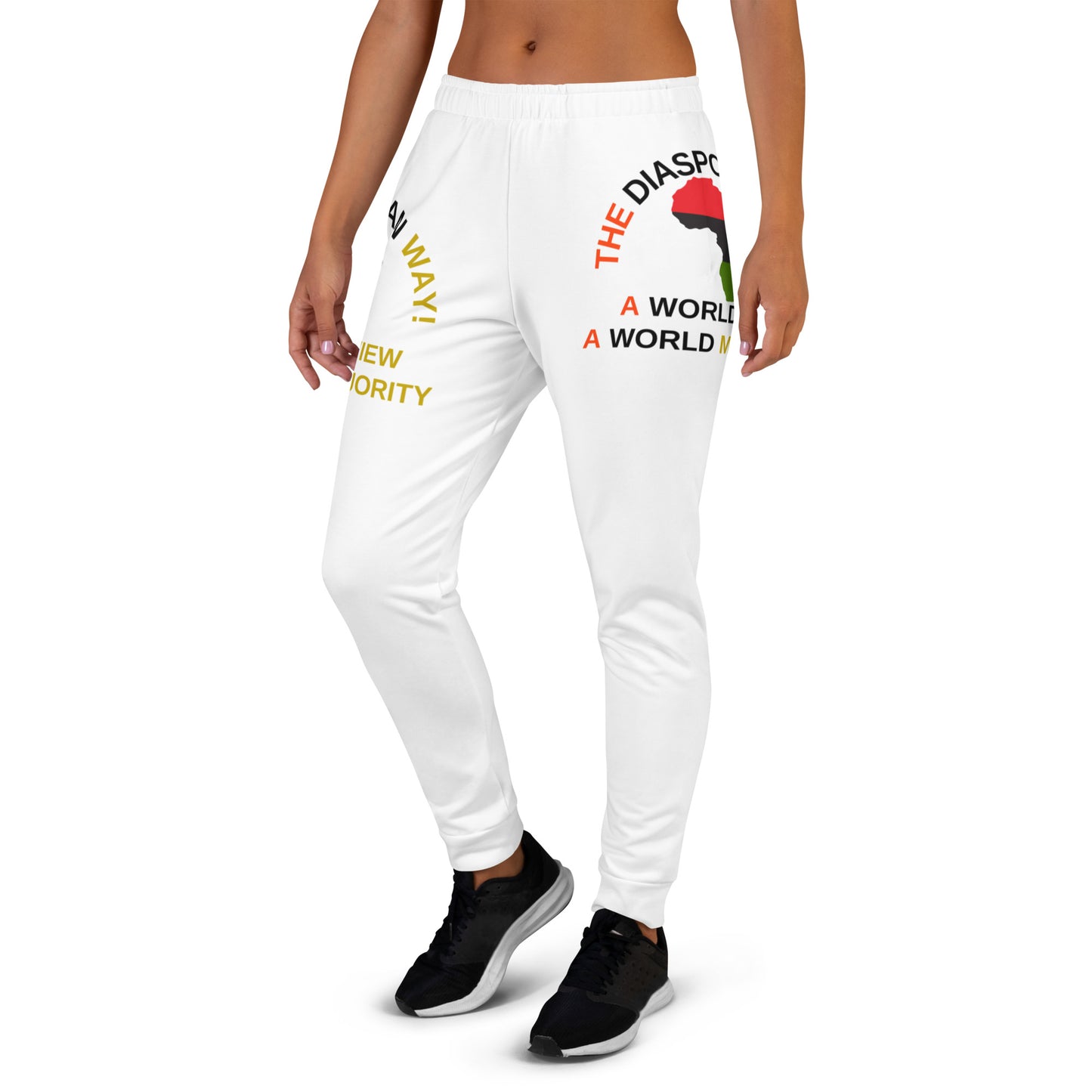 THE DIASPORAN WAY! A WORLD VIEW A WORLD MAJORITY Women's Joggers by SobG Designs
