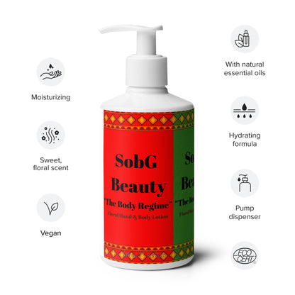 SobG Beauty: "The Body Regime" Floral Hand & Body Lotion