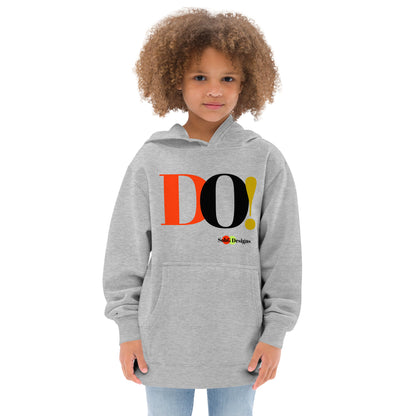 DO! Kids Fleece Hoodie by SobG Designs