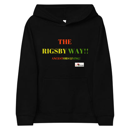 THE RIGSBY WAY!! Kids Fleece Hoodie by SobG Designs