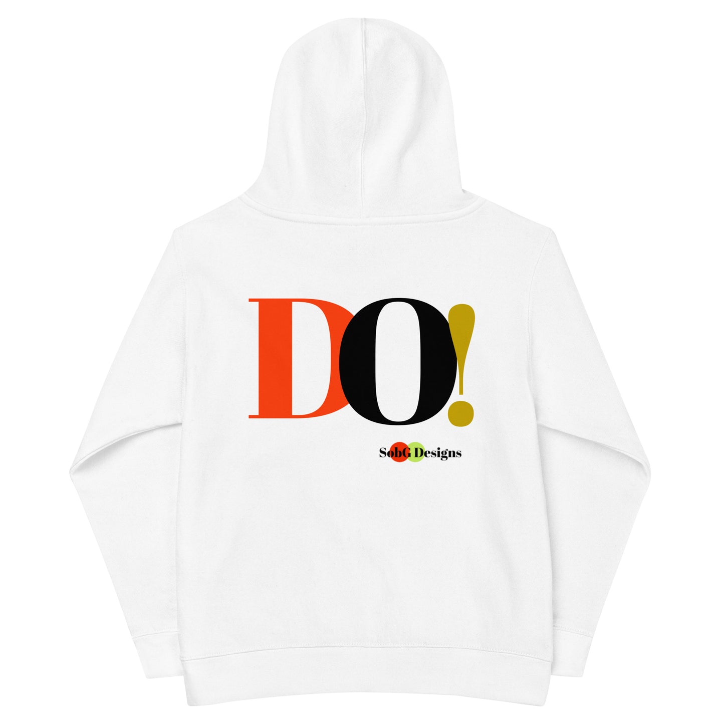 DO! Kids Fleece Hoodie by SobG Designs