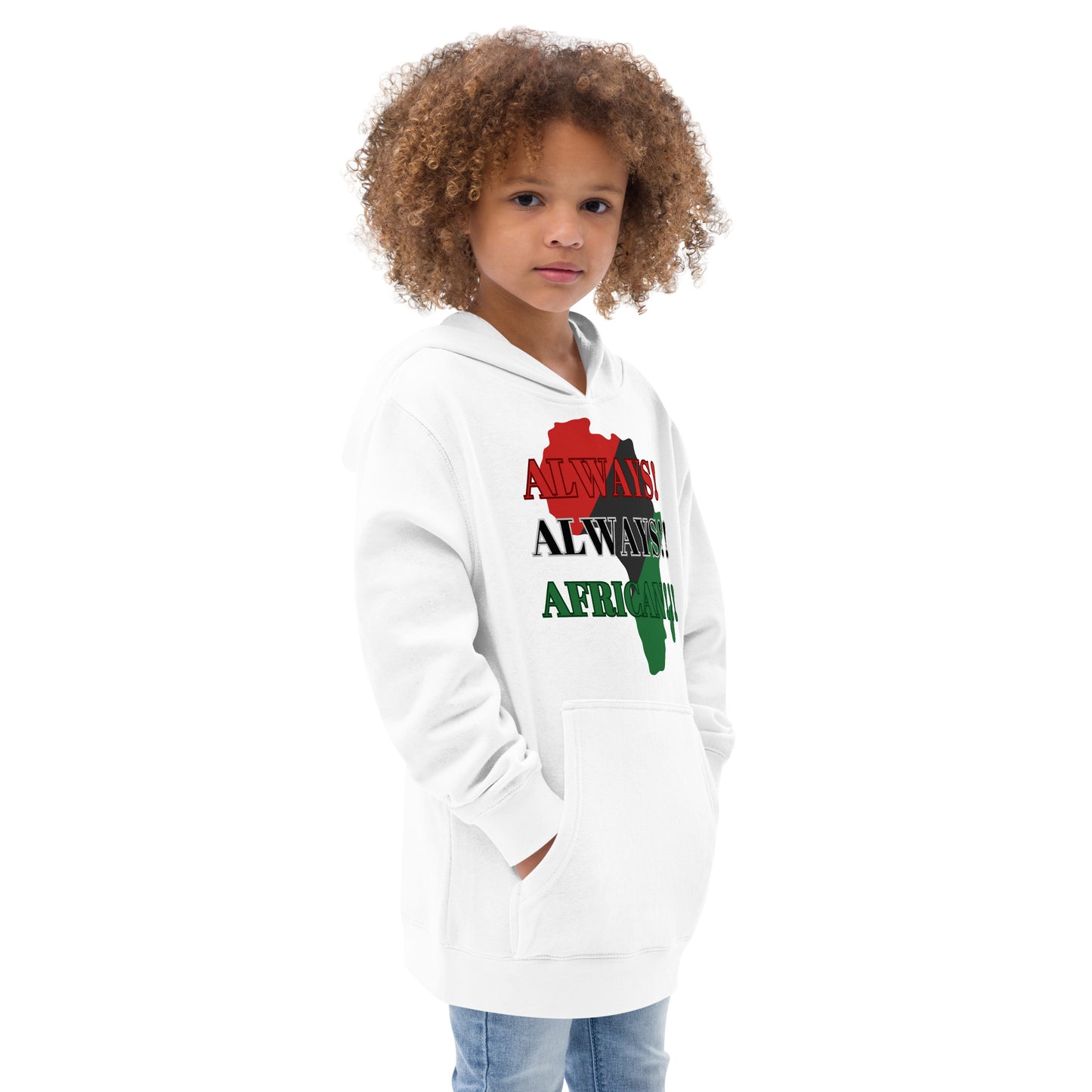 ALWAYS!, ALWAYS!!, AFRICAN!!! Kids Fleece Hoodie by SobG Designs