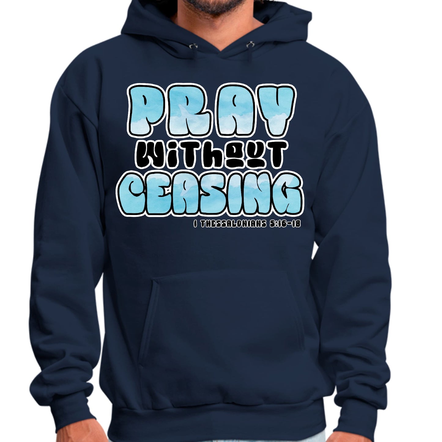 Mens Graphic Hoodie Pray Without Ceasing - Inspirational Illustration-3