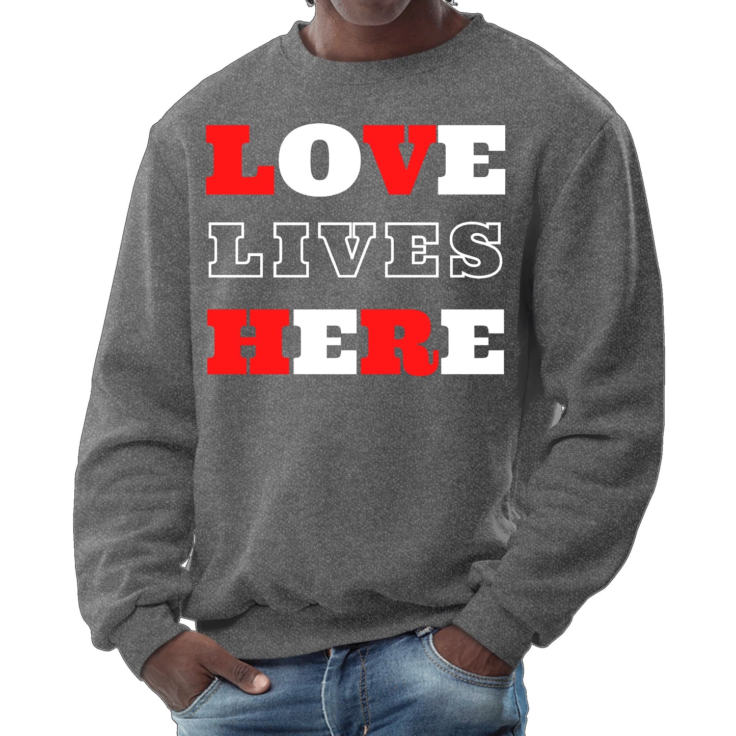 Mens Graphic Sweatshirt - Love Lives Here Christian Inspiration-6