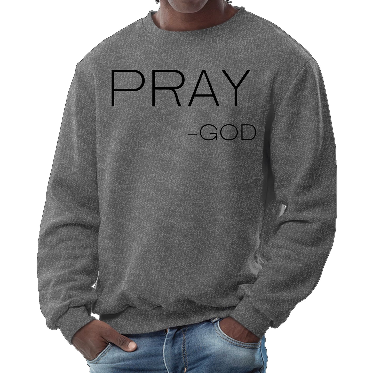 Mens Graphic Sweatshirt - Say it Soul - Pray -god-6