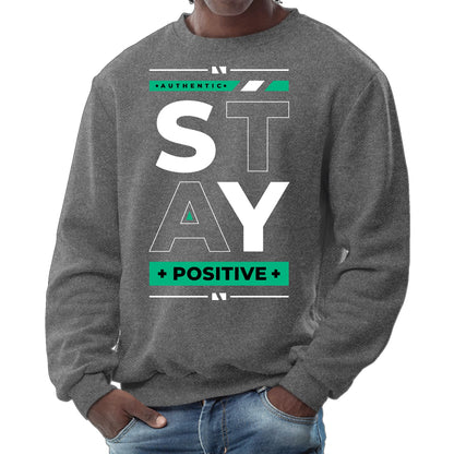 Mens Graphic Sweatshirt - Stay Positive-6