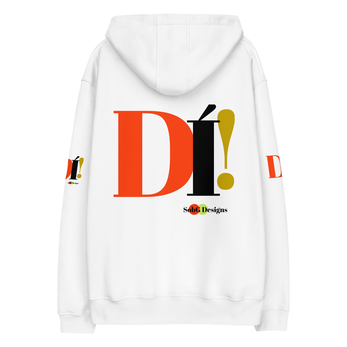 DI'! ( In Yoruba) Premium Eco Hoodie by SobG Designs