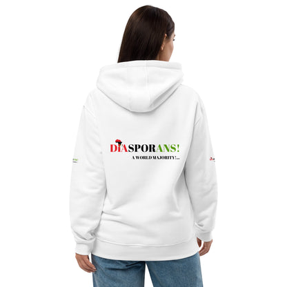 DIASPORANS! A WORLD MAJORITY Premium Eco Hoodie by SobG Designs