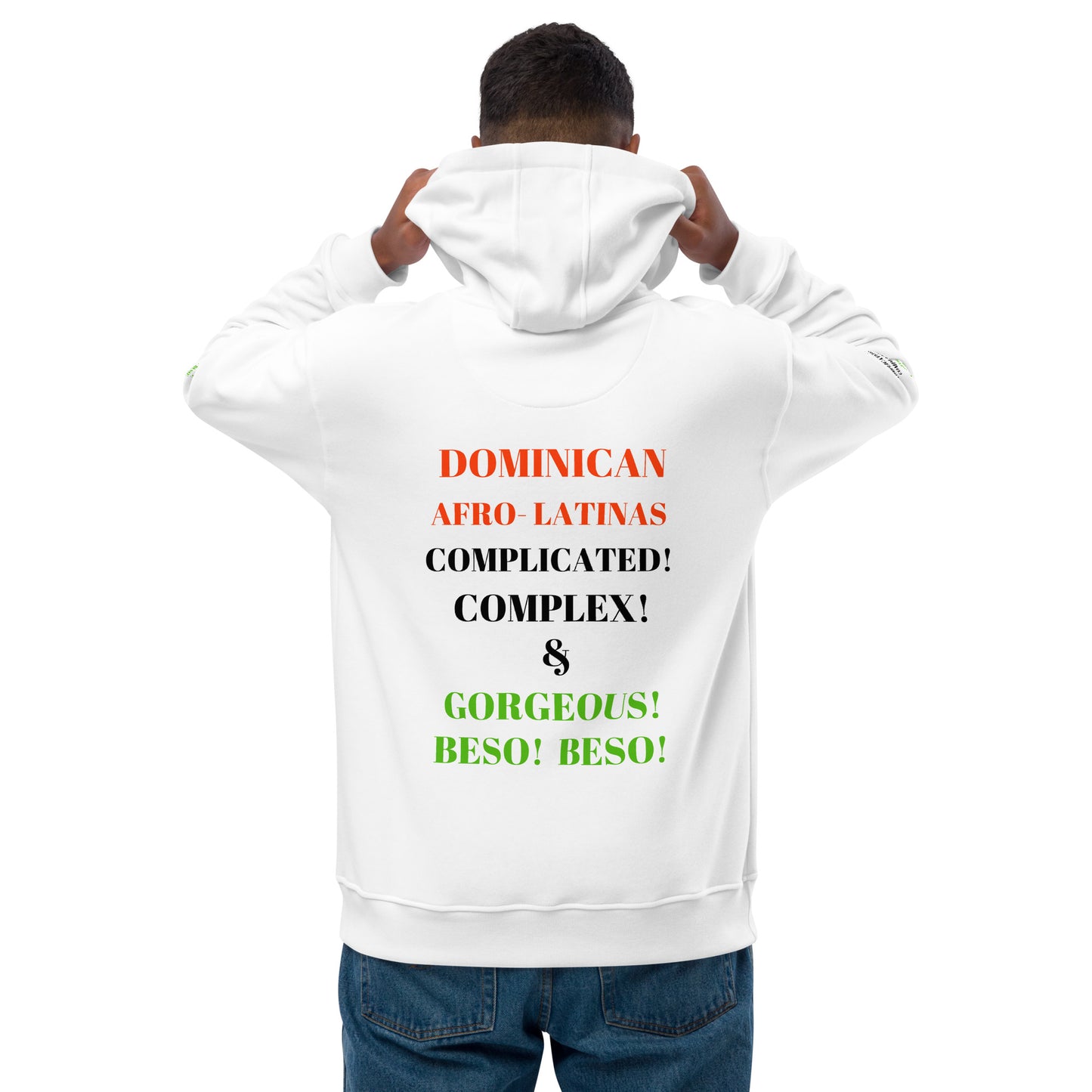 DOMINICAN AFRO-LATINAS COMPLICATED COMPLEX & GORGEOUS BESO BESO Premium Eco Hoodie by SobG Designs