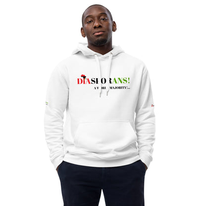 DIASPORANS! A WORLD MAJORITY Premium Eco Hoodie by SobG Designs