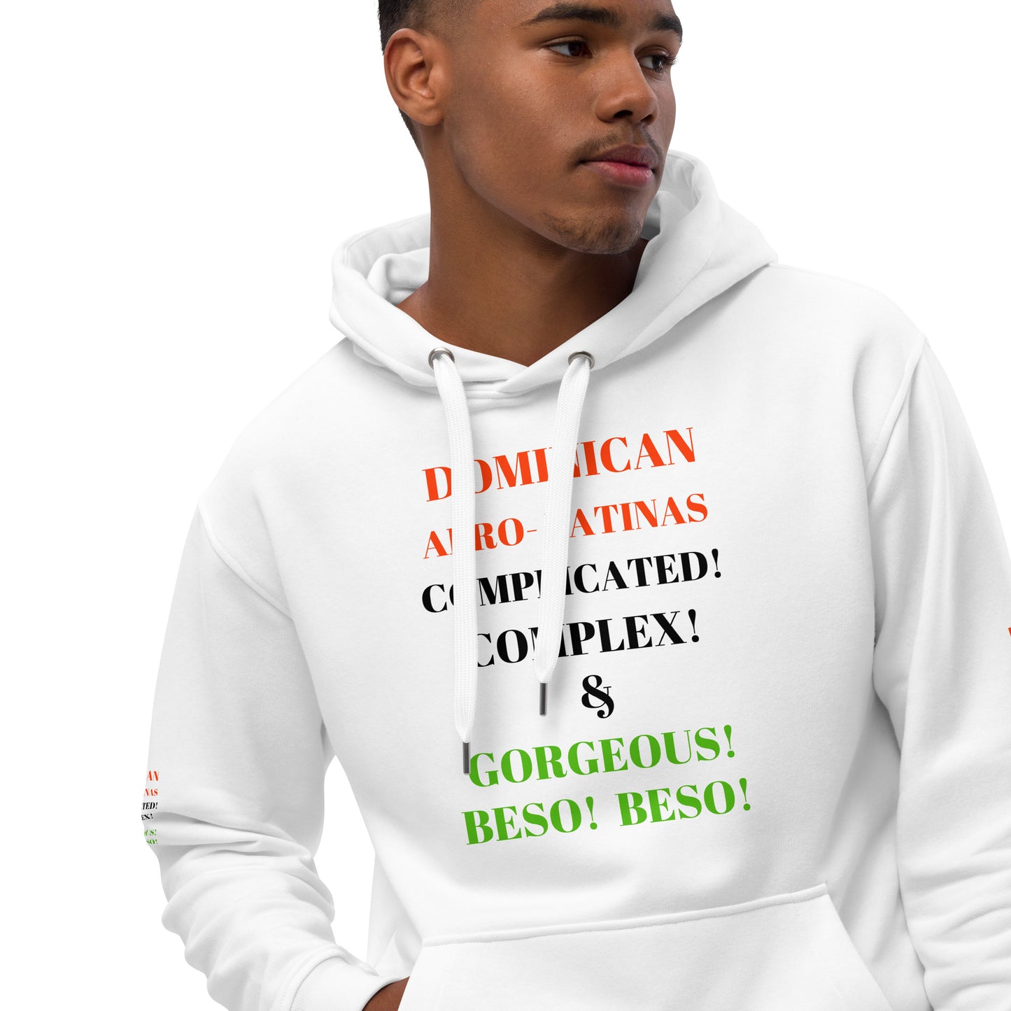 DOMINICAN AFRO-LATINAS COMPLICATED COMPLEX & GORGEOUS BESO BESO Premium Eco Hoodie by SobG Designs