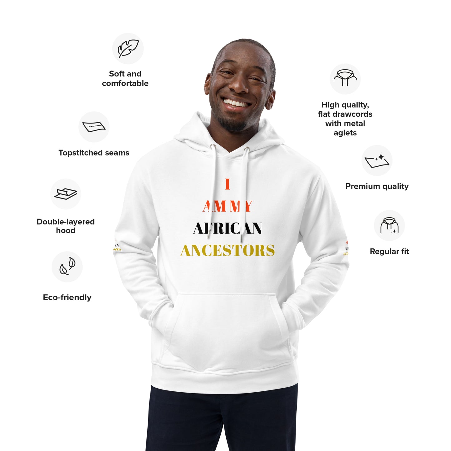 I AM MY AFRICAN ANCESTORS Premium Eco Hoodie by SobG Designs