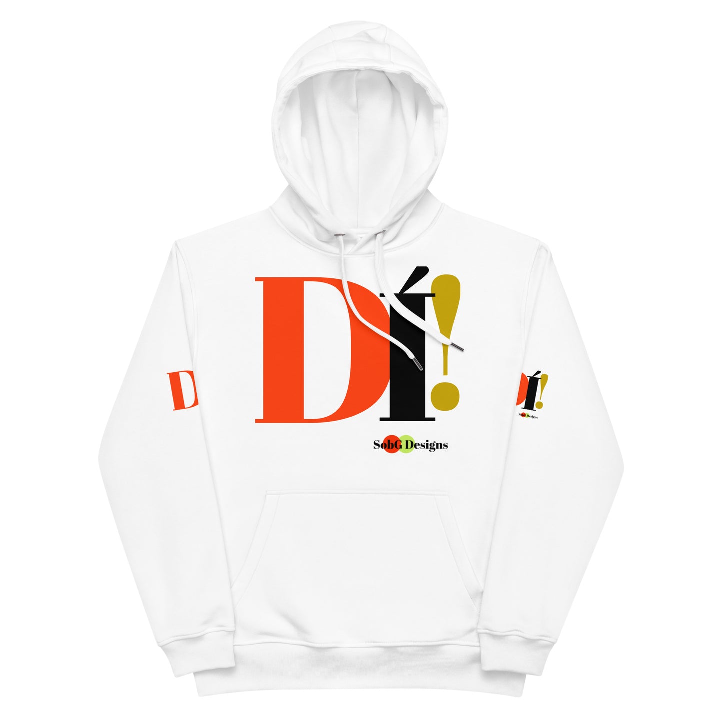 DI'! ( In Yoruba) Premium Eco Hoodie by SobG Designs