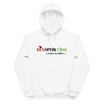 DIASPORANS! A WORLD MAJORITY Premium Eco Hoodie by SobG Designs