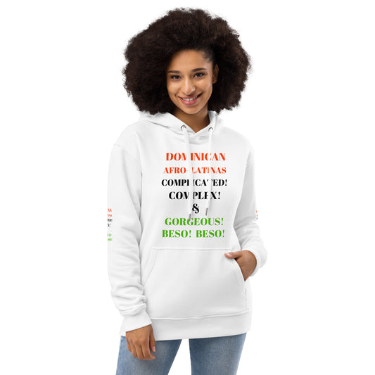 DOMINICAN AFRO-LATINAS COMPLICATED COMPLEX & GORGEOUS BESO BESO Premium Eco Hoodie by SobG Designs