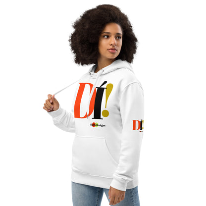 DI'! ( In Yoruba) Premium Eco Hoodie by SobG Designs