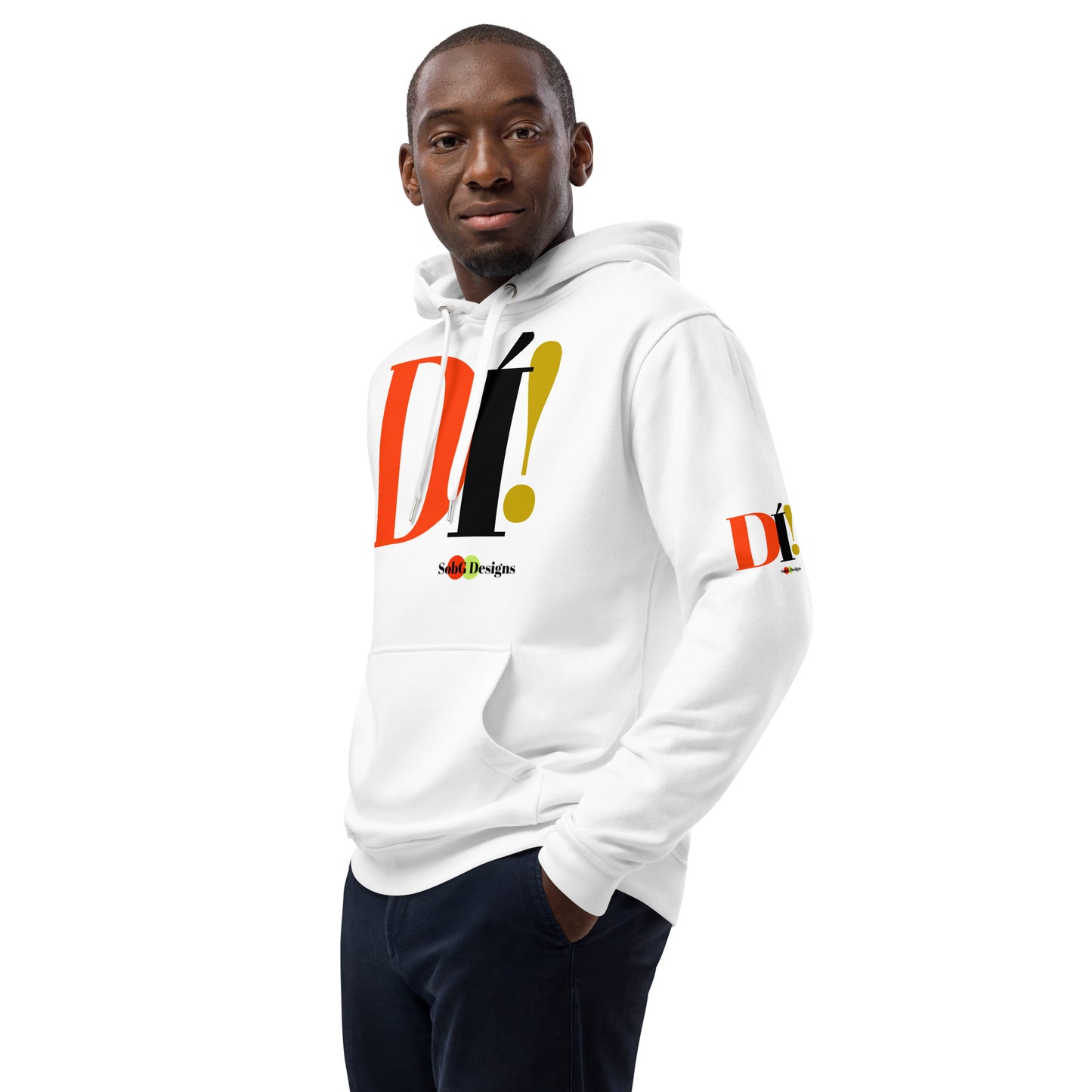 DI'! ( In Yoruba) Premium Eco Hoodie by SobG Designs