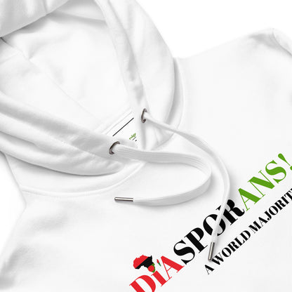 DIASPORANS! A WORLD MAJORITY Premium Eco Hoodie by SobG Designs