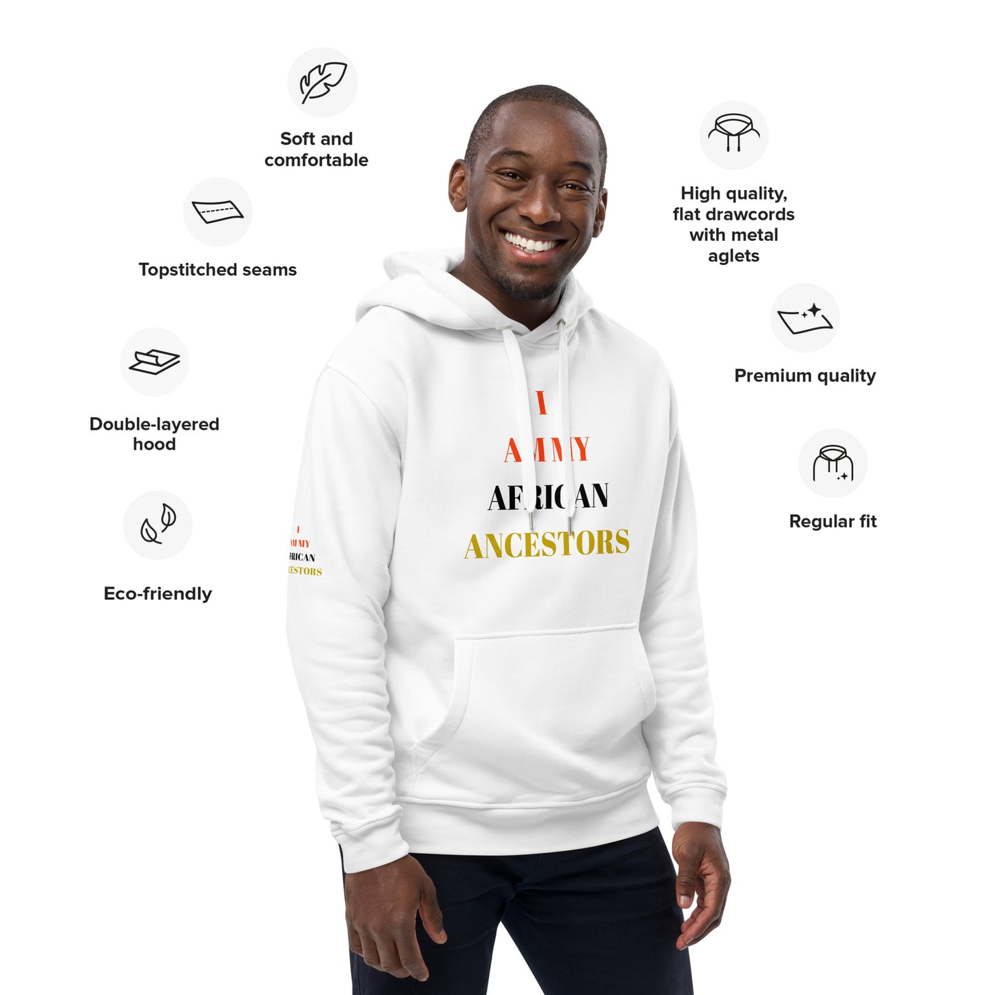 I AM MY AFRICAN ANCESTORS Premium Eco Hoodie by SobG Designs