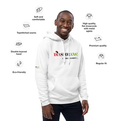 DIASPORANS! A WORLD MAJORITY Premium Eco Hoodie by SobG Designs
