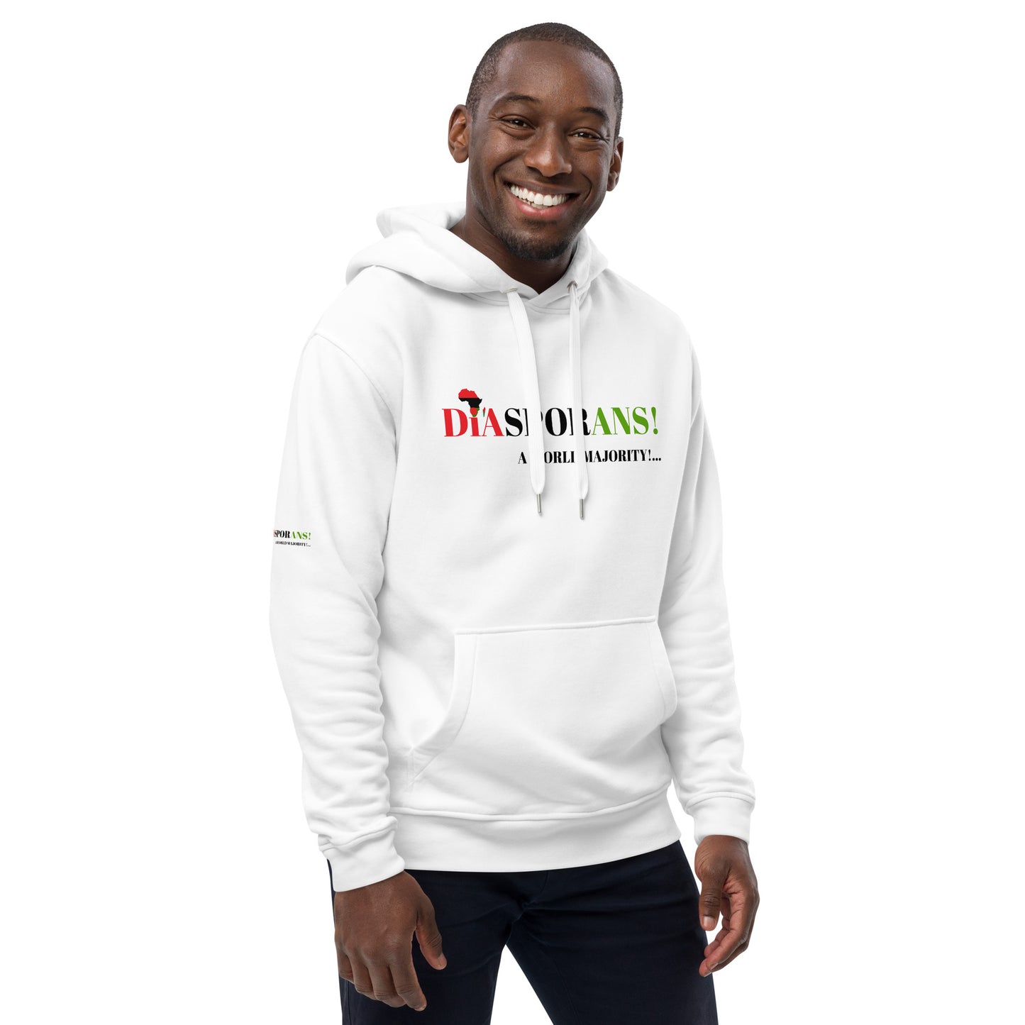 DIASPORANS! A WORLD MAJORITY Premium Eco Hoodie by SobG Designs