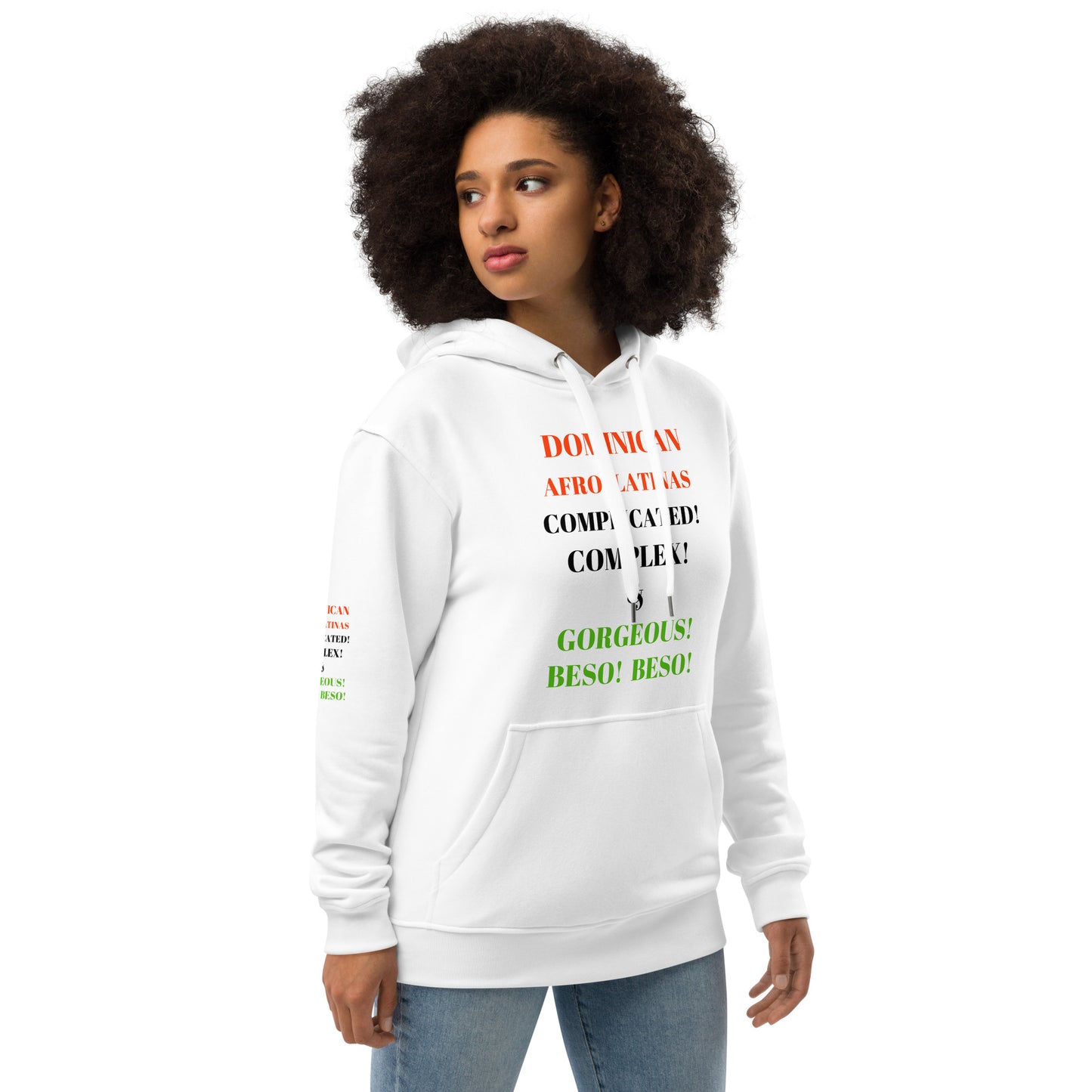 DOMINICAN AFRO-LATINAS COMPLICATED COMPLEX & GORGEOUS BESO BESO Premium Eco Hoodie by SobG Designs