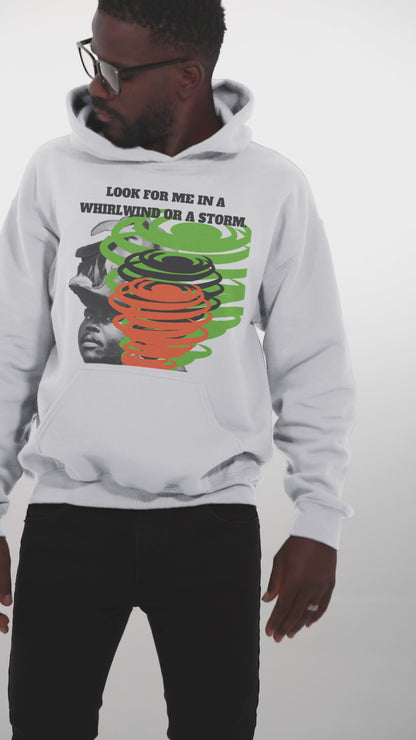 "LOOK FOR ME IN A WHIRLWIND" Premium Eco Hoodie by SobG Designs