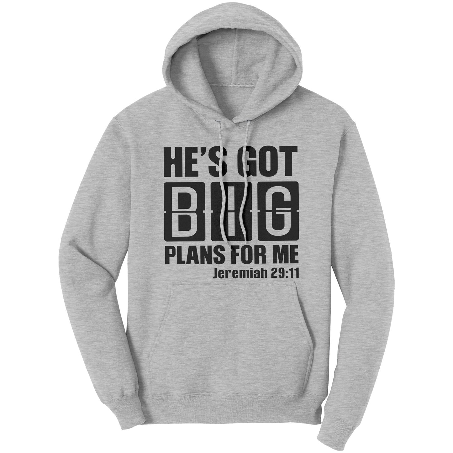 Graphic Hoodie Sweatshirt - He’s Got Big Plans for me Hooded Shirt-1