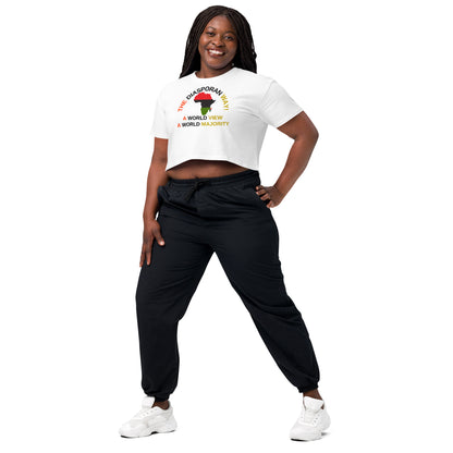 THE DIASPORAN WAY! A WORLD VIEW A WORLD MAJORITY Women’s Crop Top by SobG Designs