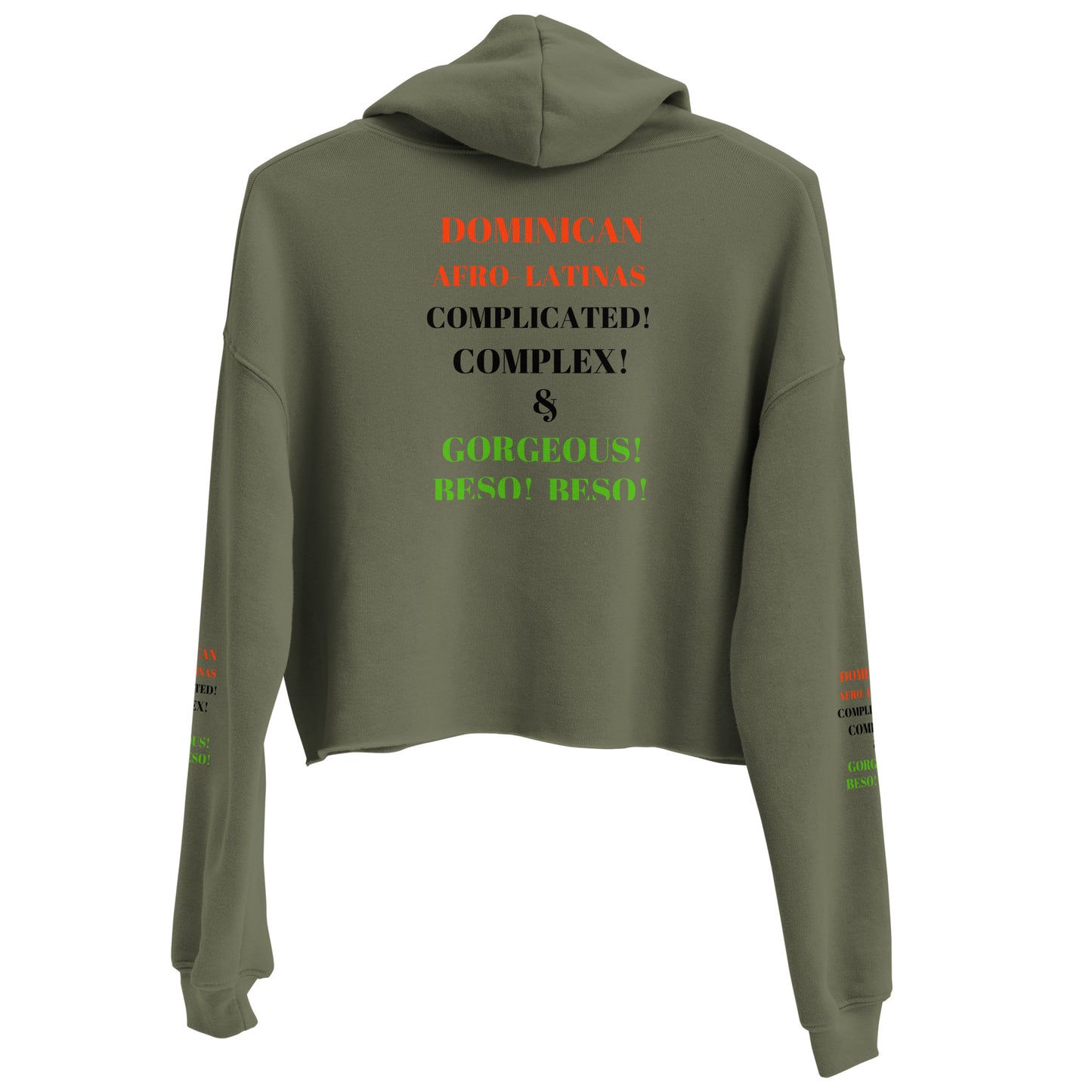 DOMINICAN AFRO-LATINAS COMPLICATED COMPLEX & GORGEOUS BESO BESO Crop Hoodie by SobG Designs