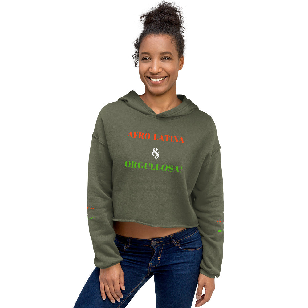 AFRO LATINA & ORGULLOSA! Crop Hoodie by SobG Designs