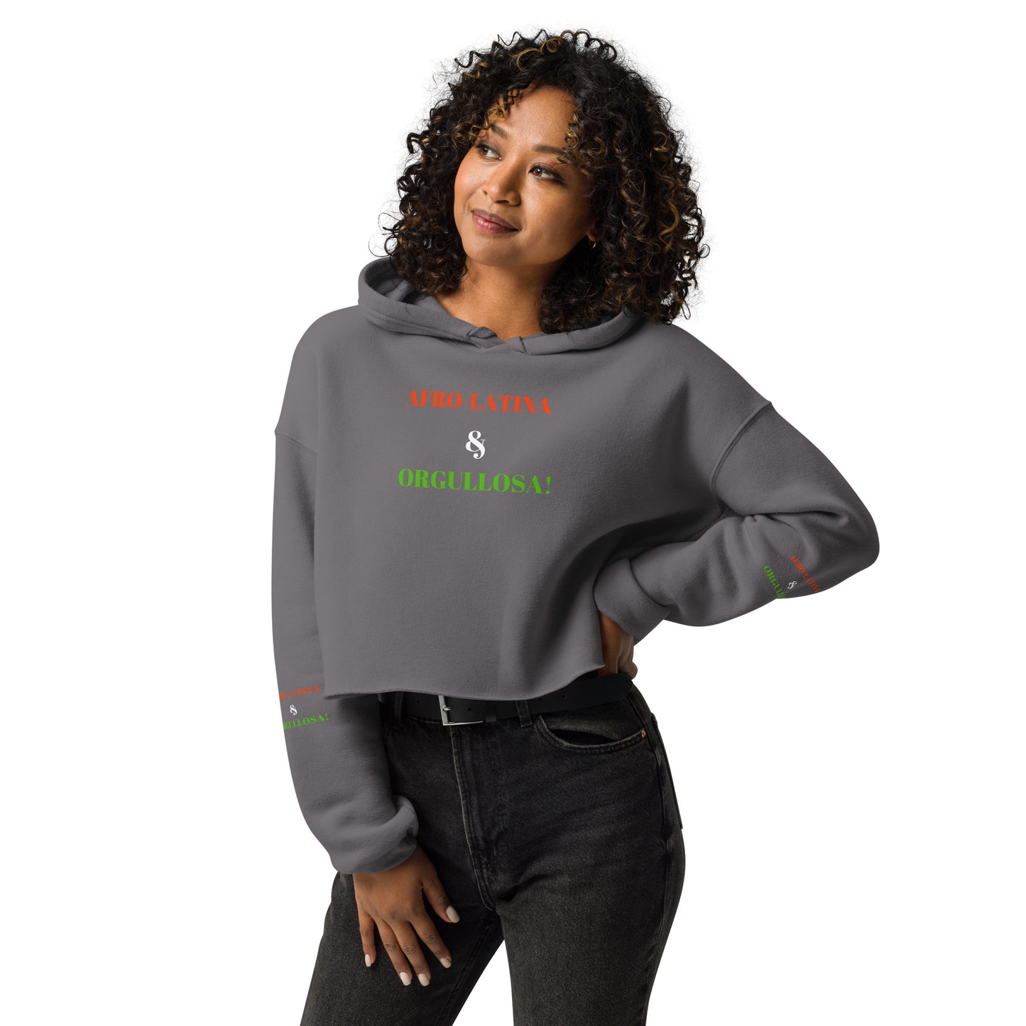 AFRO LATINA & ORGULLOSA! Crop Hoodie by SobG Designs