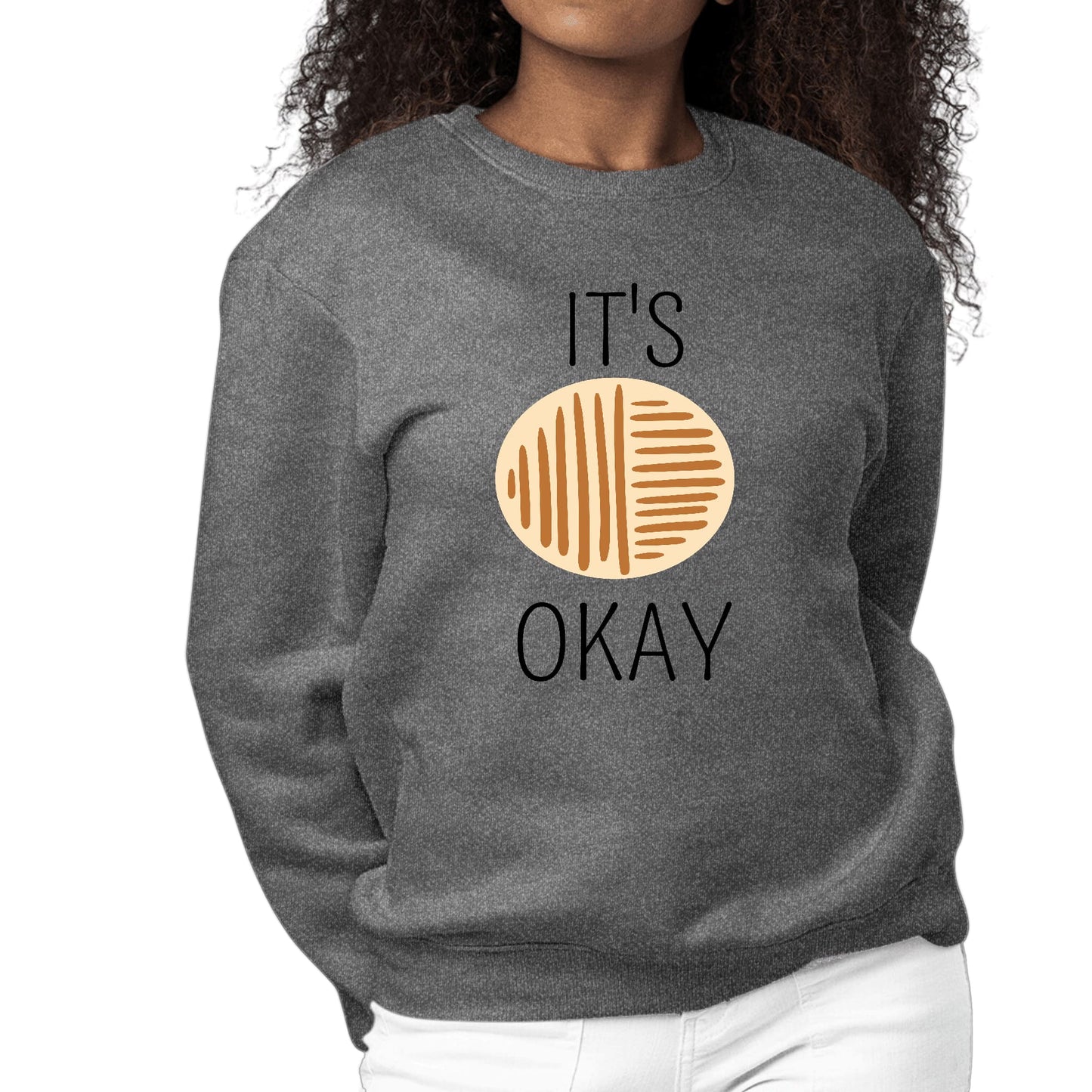 Womens Graphic Sweatshirt Say it Soul - its Okay - Black and Brown Line-6