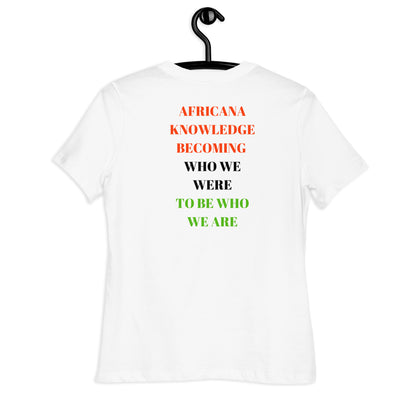 AFRICANA KNOWING Women's Relaxed T-Shirt by SobG Designs